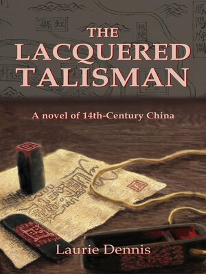 cover image of The Lacquered Talisman